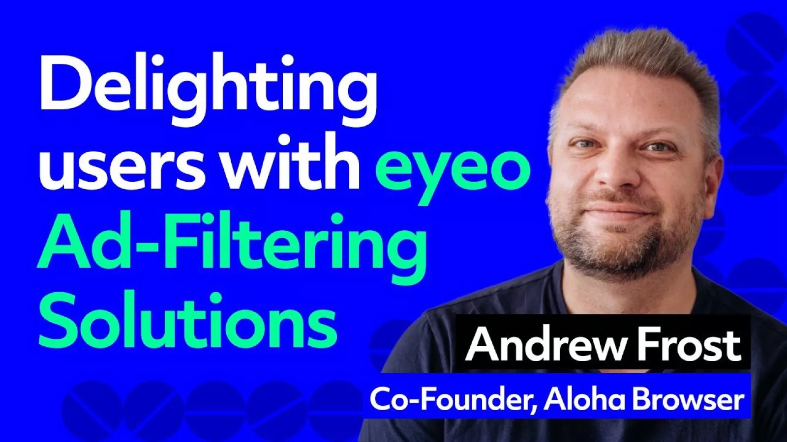 Aloha Browser x eyeo - Partnership Testimonial