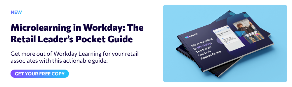 Microlearning in Workday: The Retail Leaders's Pocket Guide