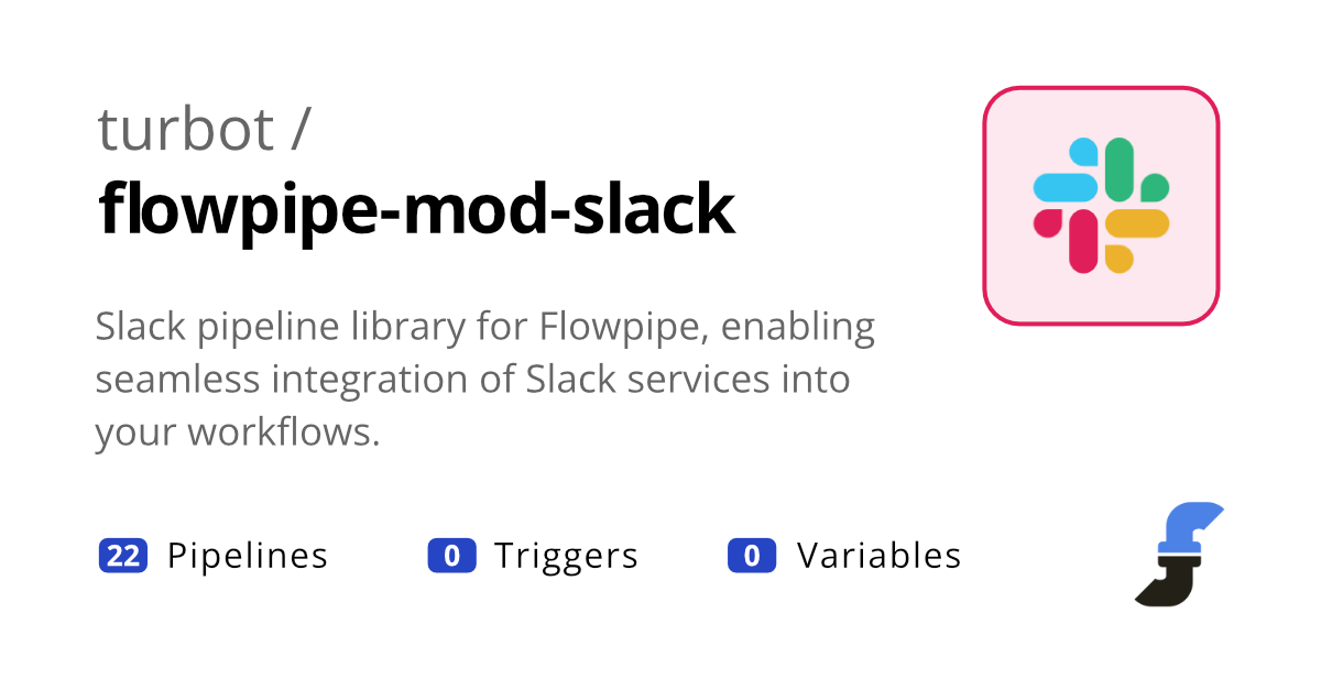 flowpipe-mod-slack