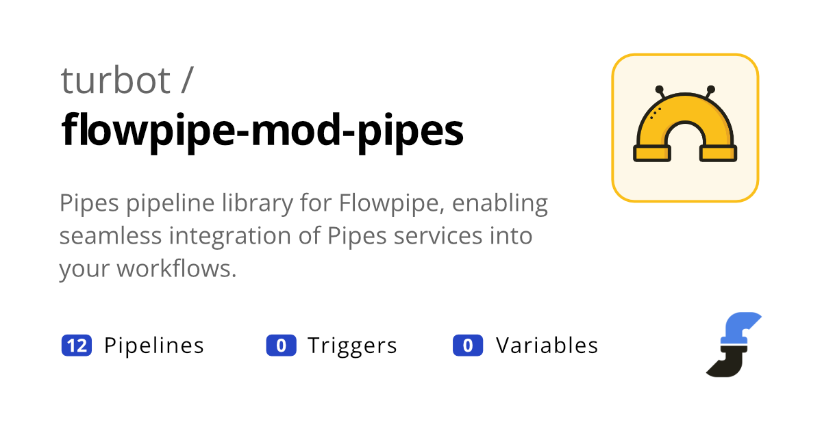 flowpipe-mod-pipes