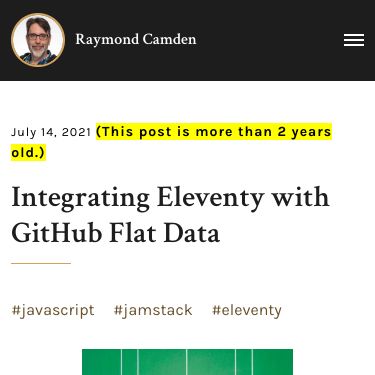 Screenshot of https://www.raymondcamden.com/2021/07/14/integrating-eleventy-with-github-flat-data