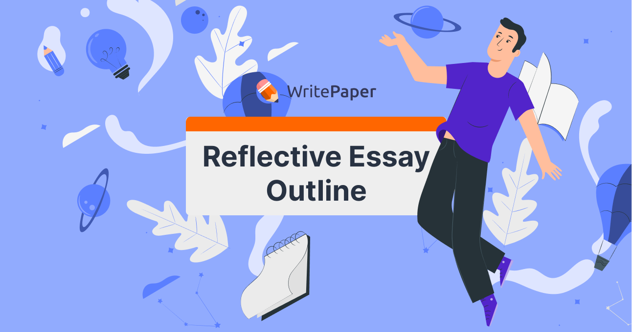 how to write a reflective essay outline