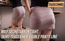 Teasecombo 4K: Sekretarka MILF w obcisłej spódnicy dokucza jej widocznej linii majtek