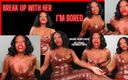 Lady Latte Femdom: Break up with Her Because I'm Bored Home Wrecker Ebony...