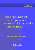 Poder Subordinante del Empleador e Intimidad del Trabajador en Colombia cover