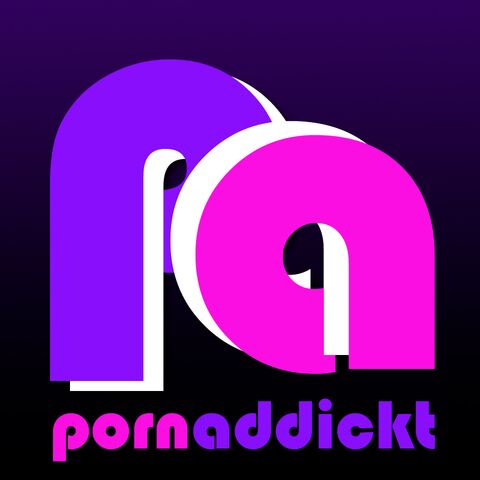 Porn Addickt