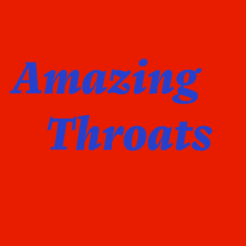 Amazing Throats