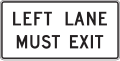 R3-33L Left lane must exit