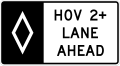 R3-15 HOV lane ahead (overhead)