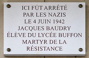 Plaque en mémoire de Jacques Baudry (l'un des cinq martyrs du lycée Buffon), au no 247.