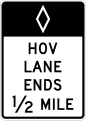 R3-12 Preferential lane ends, high-occupancy vehicles (post-mounted)