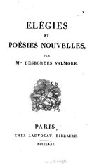 Marceline Desbordes-Valmore, �l�gies et po�sies nouvelles, 1825 ���